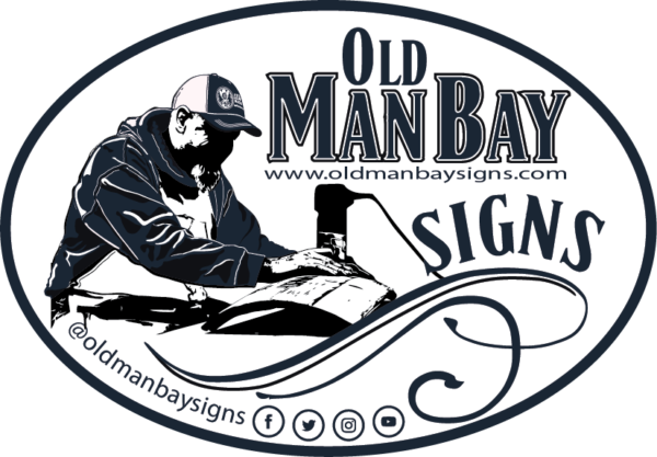 Black & white flyer for Old Man Bay Signs